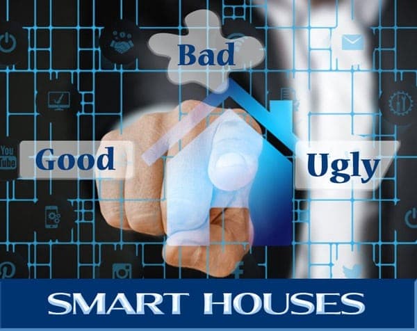 Smart Houses