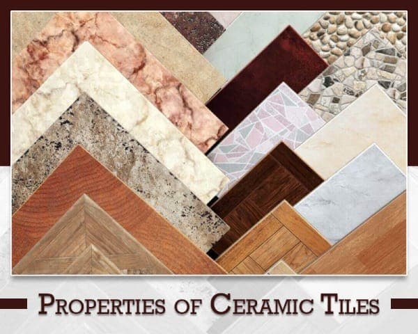 Properties of Ceramic Tiles – 01 – 0307110002 Properties of Ceramic Tiles