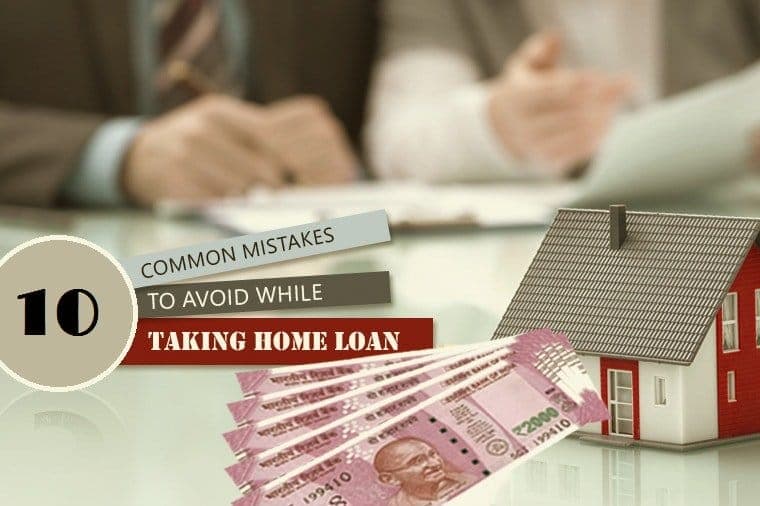 0905010003-Mistakes-to-Avoid-while-Taking-Home-Loan Mistakes to Avoid while Taking Home Loan