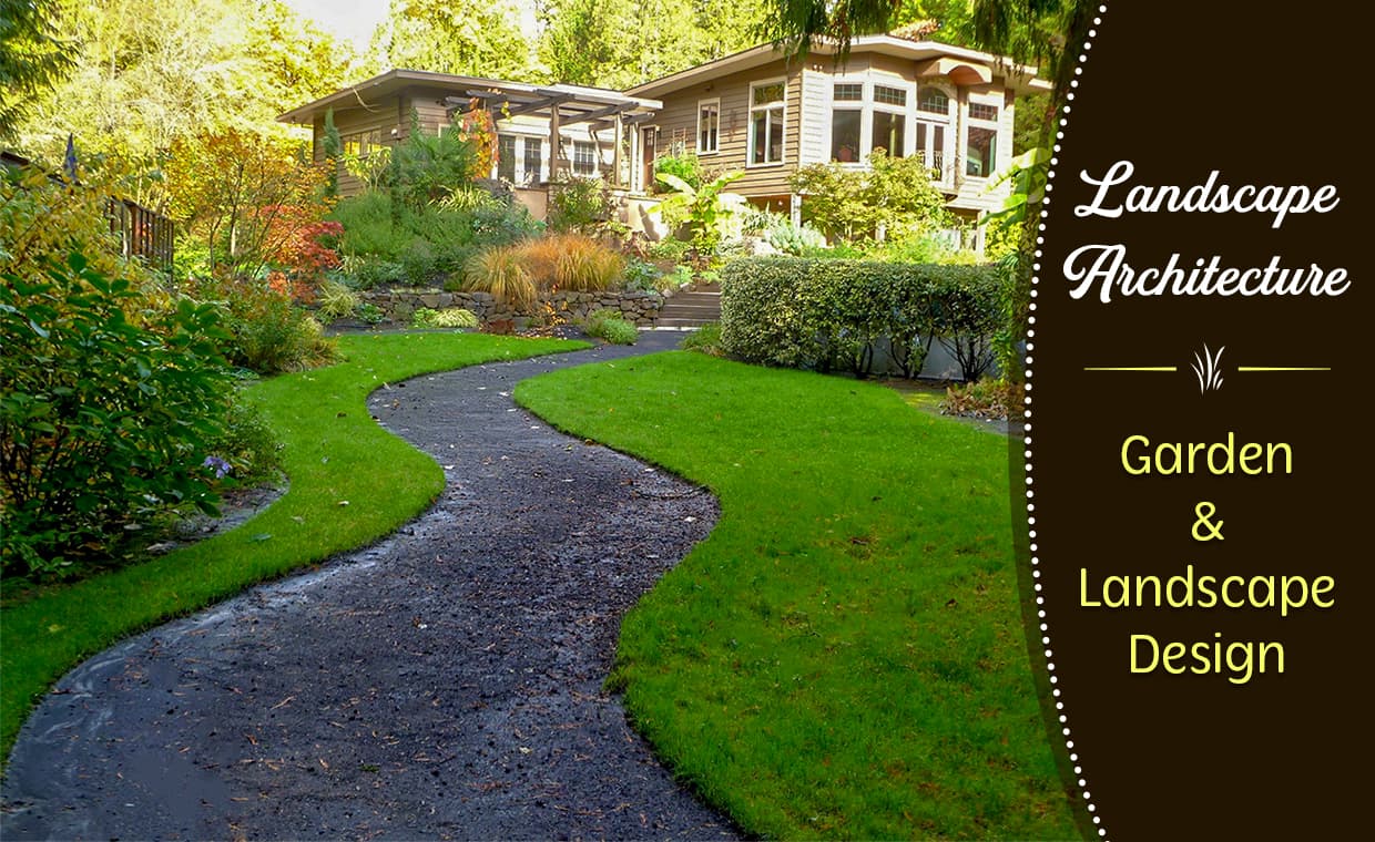 Landscape Architecture – Creating A Blissful Outdoor Spaces! – 00 – 1405010001 Landscape Architecture - Creating A Blissful Outdoor Spaces!