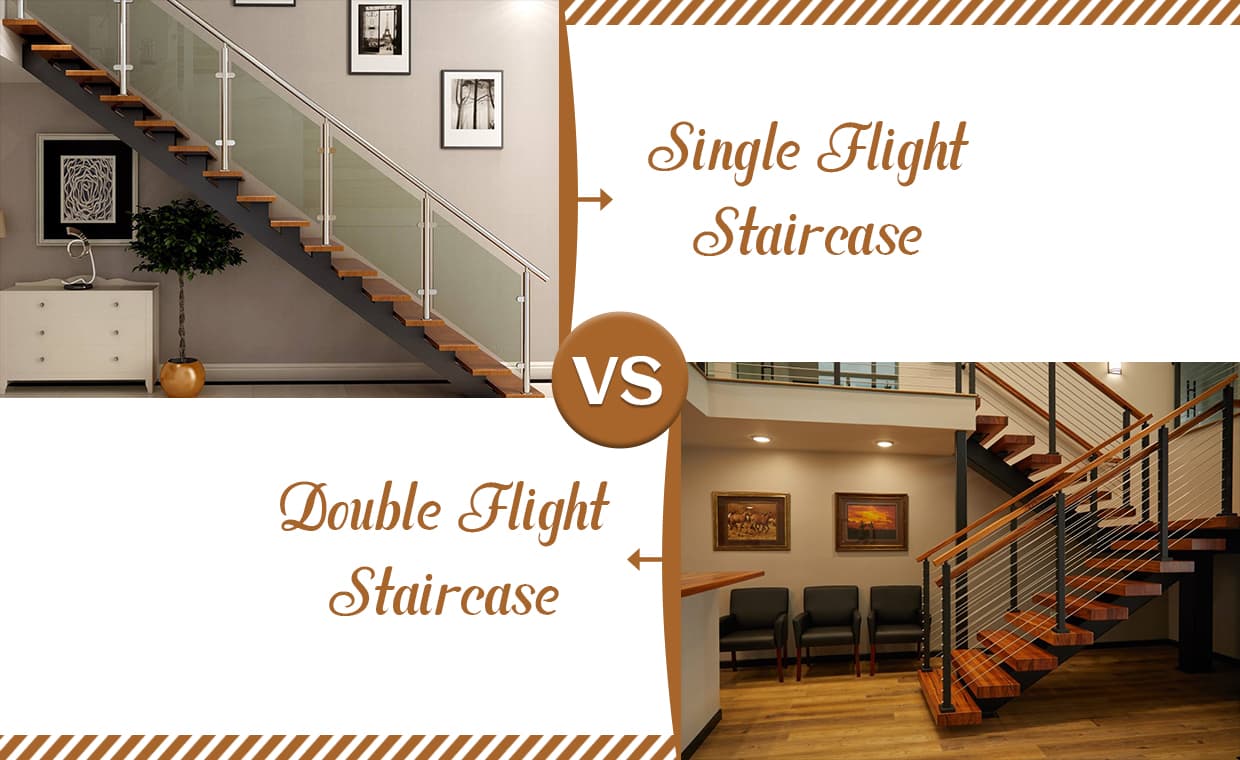 Single Flight Staircase vs. Double Flight Staircase – 00 – 020508010025 Single Flight Staircase vs. Double Flight Staircase