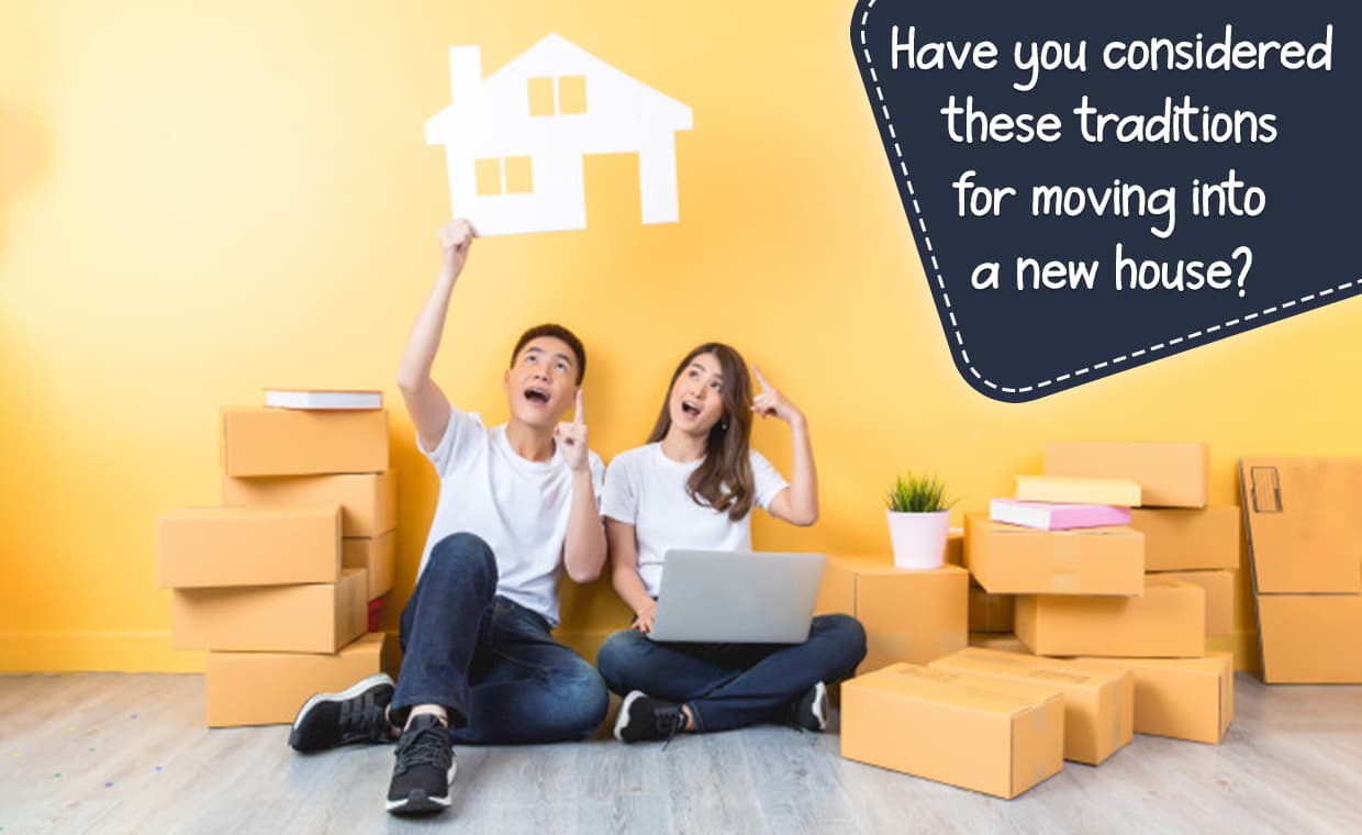 New Home Traditions and Tips when Moving into a New Home – 01 – 0505010014 New Home Traditions and Tips when Moving into a New Home
