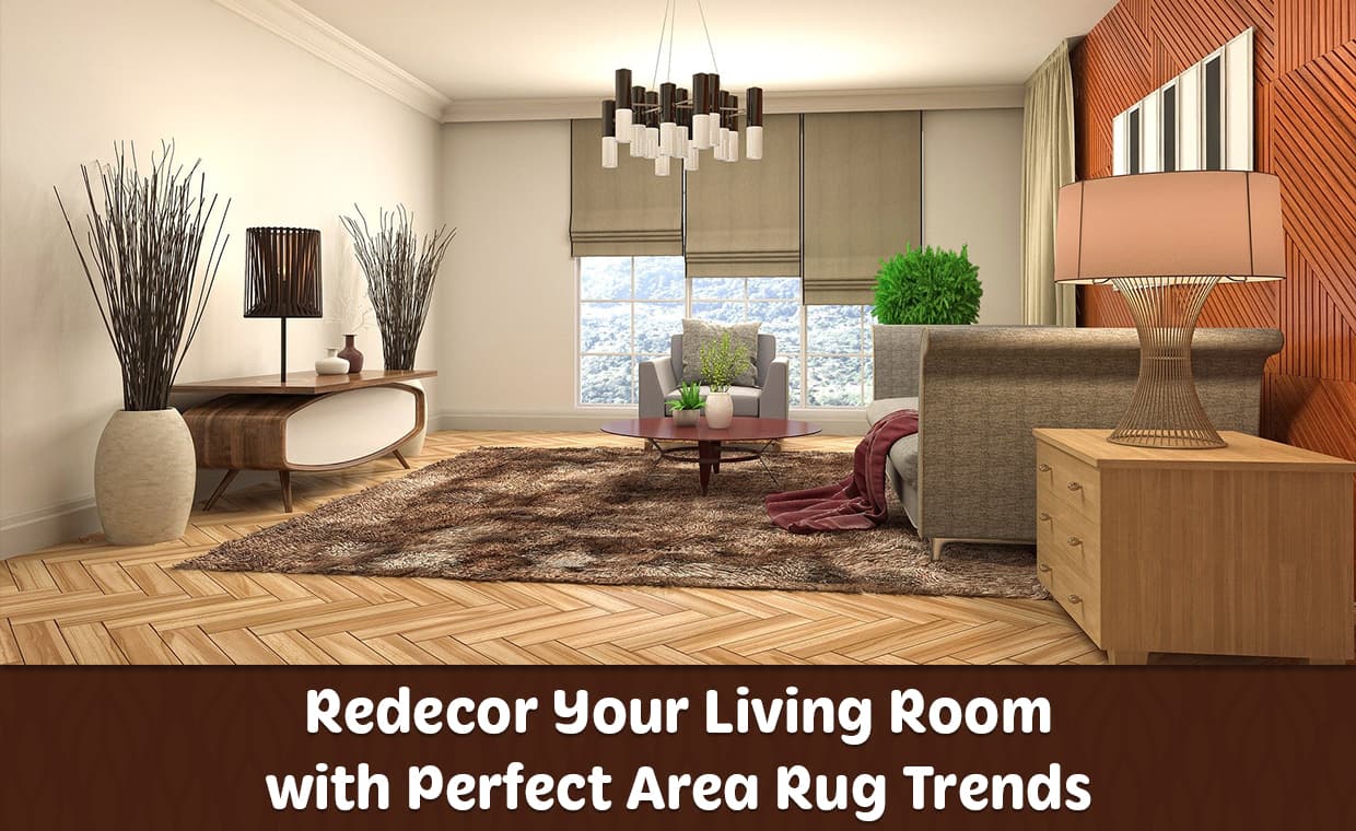 Redecor Your Living Room with Perfect Area Rug Trends – 01 – 0506020015 Redecor Your Living Room with Perfect Area Rug Trends