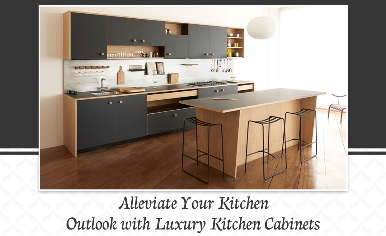 Alleviate Your Kitchen Outlook with Luxury Kitchen Cabinets – 1240-760