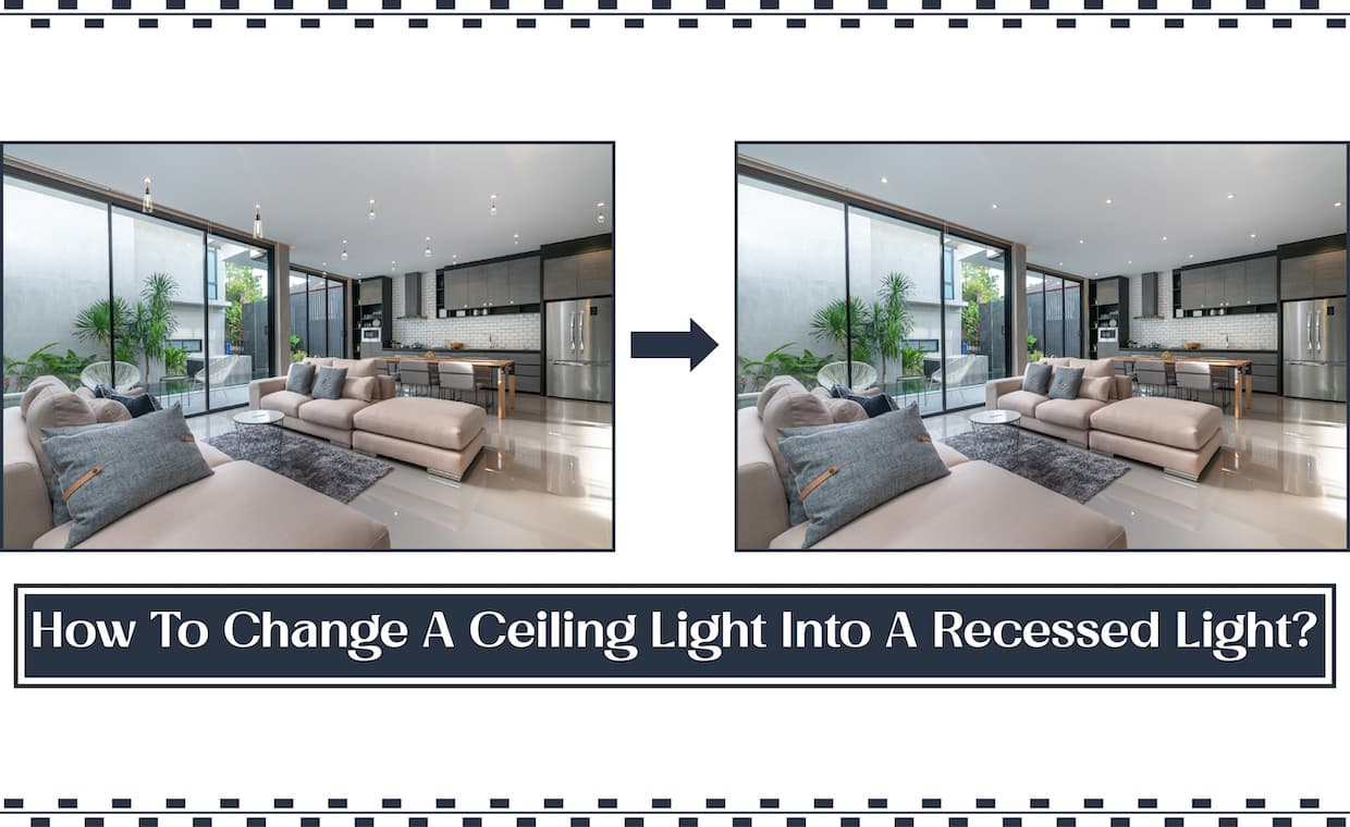 Convert Ceiling Light To Recessed Light Convert Ceiling Light To Recessed Light