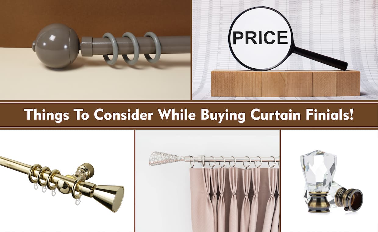Choose the Right Curtain Finial Choose the Right Curtain Finial