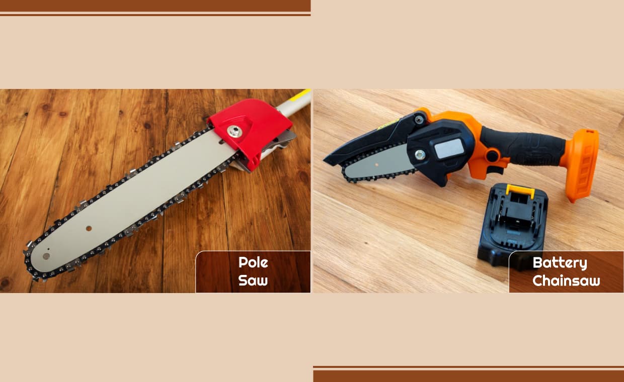 Battery Chainsaws and Pole Saws Battery Chainsaws and Pole Saws