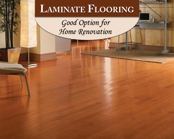 Laminate Flooring - Good Option for Home Renovation