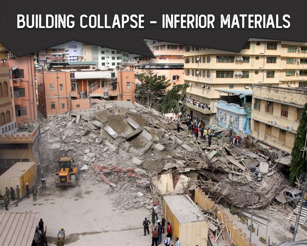 Building Collapse Due to Use of Inferior Materials