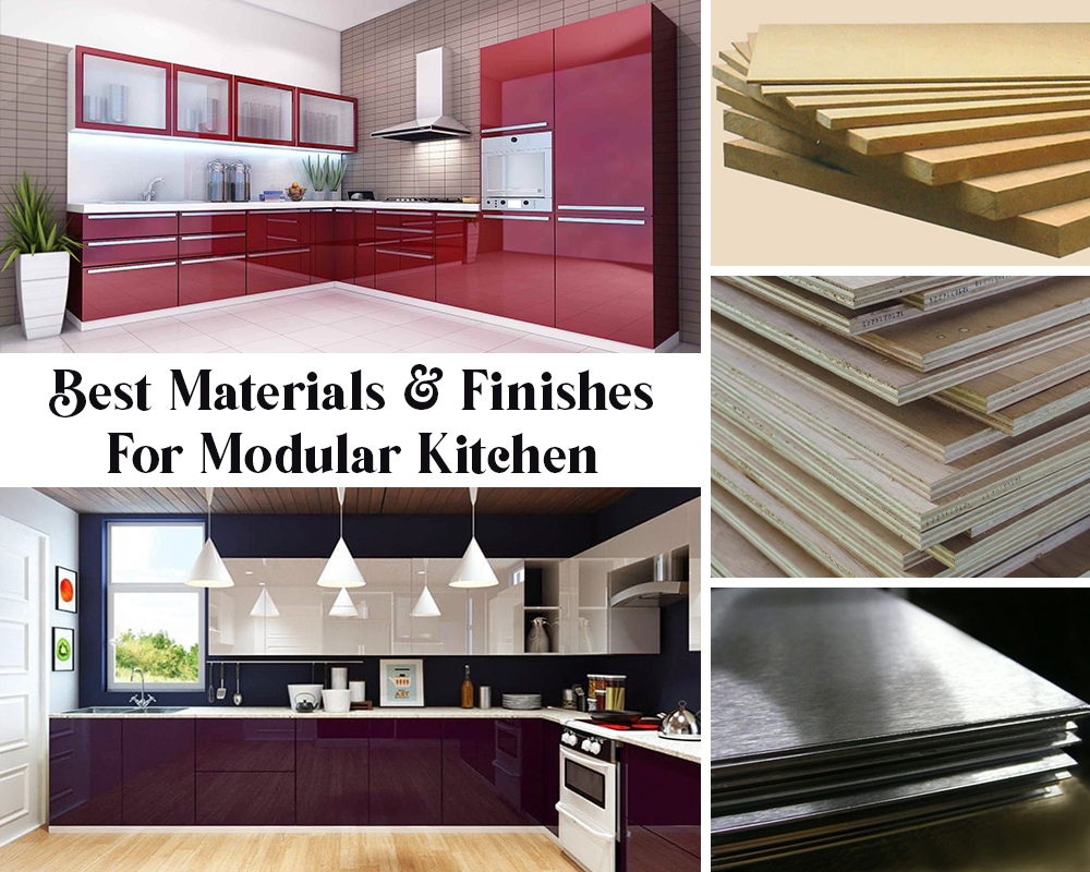 Best materials & Finishes for modular kitchen