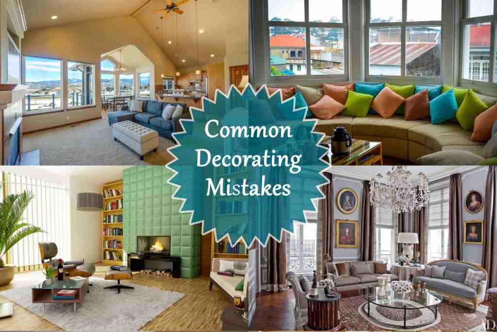Decorating Mistakes