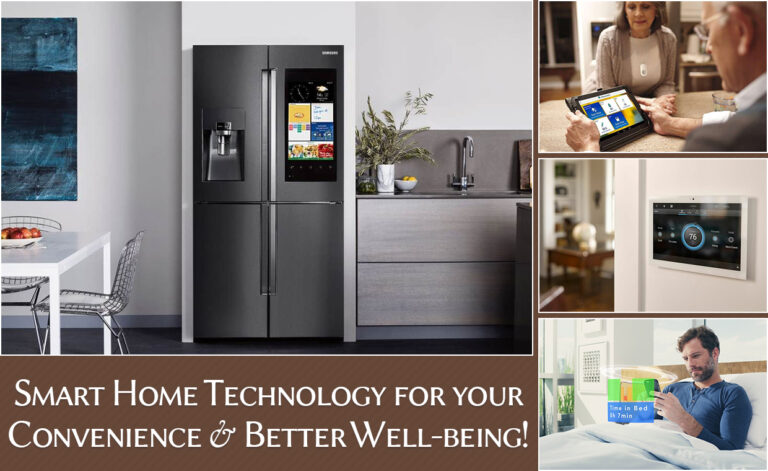 Smart Home Technology for Your Convenience & Better Well-Being