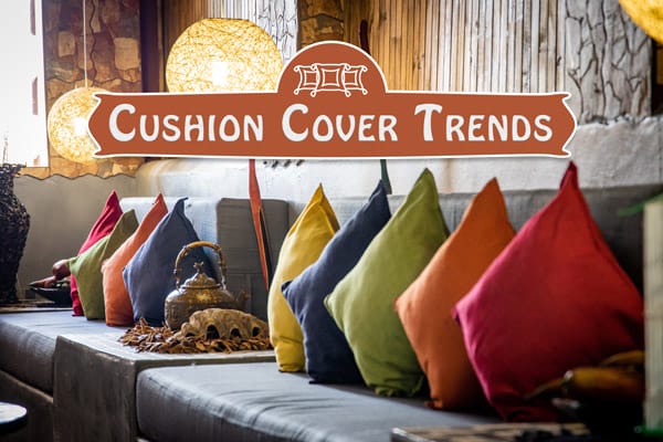 Cushion Trends