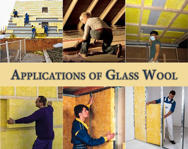 Applications of Glass Wool