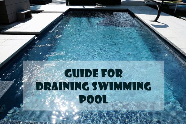 Drain Swimming Pool Guide