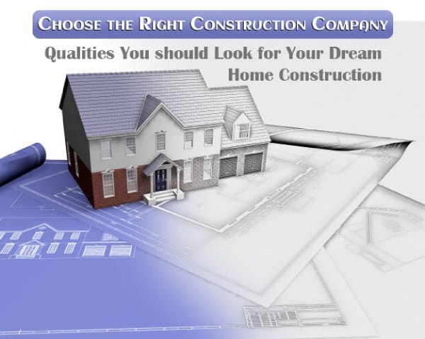 Choose the Right Construction Company