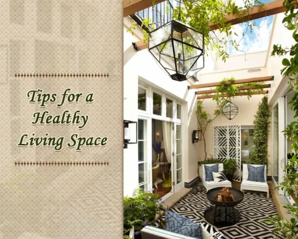 Healthy Living Space Tips - Green Spaces