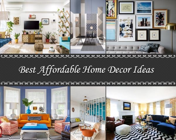 Affordable Home Decoration Ideas