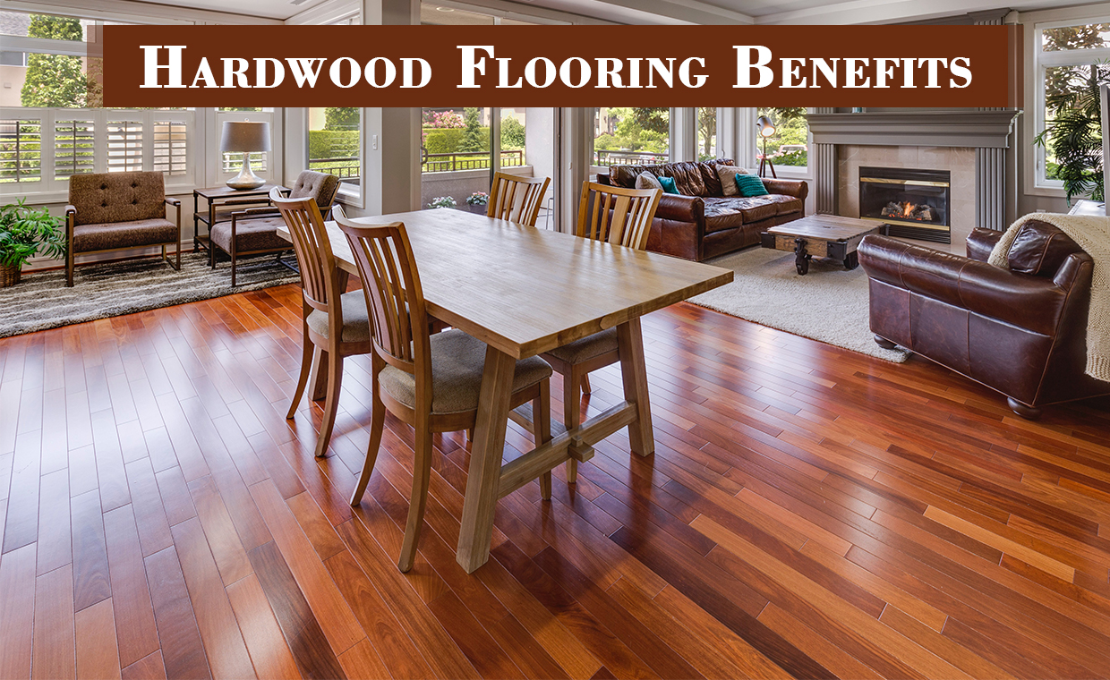 Hardwood Flooring Benefits