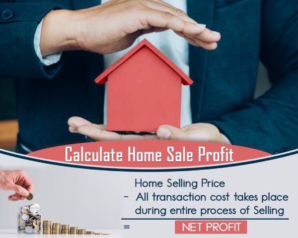 Calculate Your Home Sale Net Proceeds or Profits