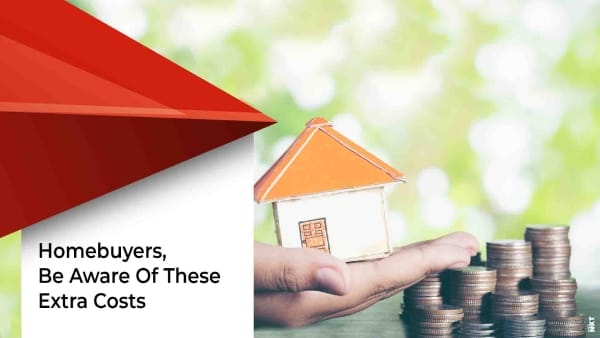 Keep in Mind the Element of Additional Costs when You Buy a New Home