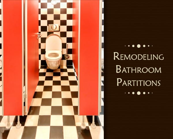 Remodeling Bathroom Partitions