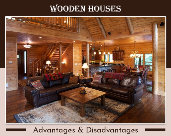 Wooden House Benefits