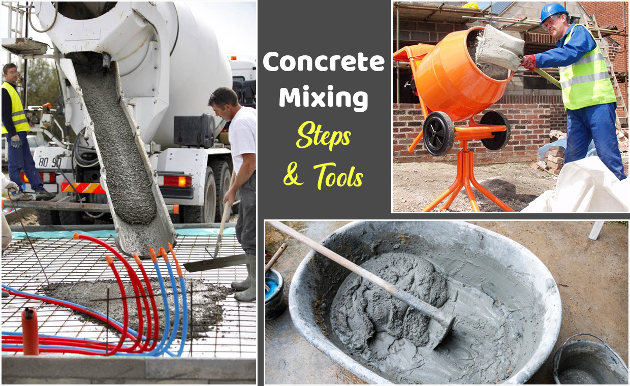 Concrete Mixing Steps & Tools
