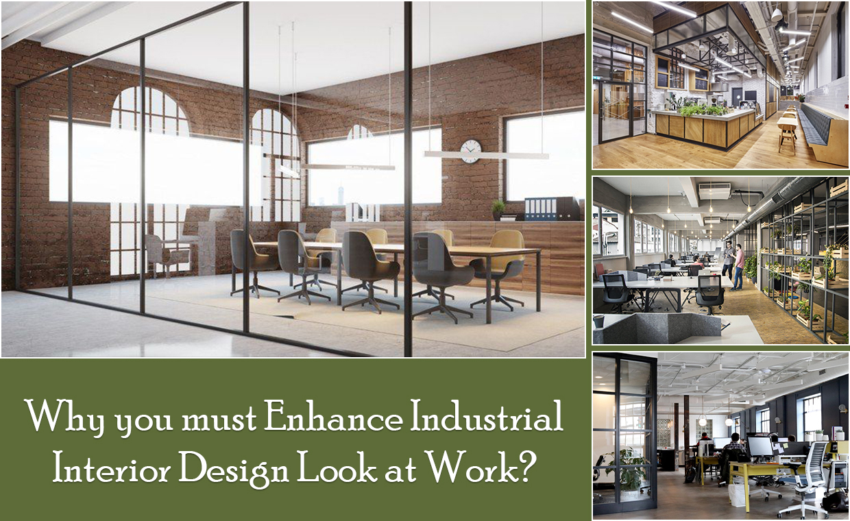 Industrial Interior Design Look