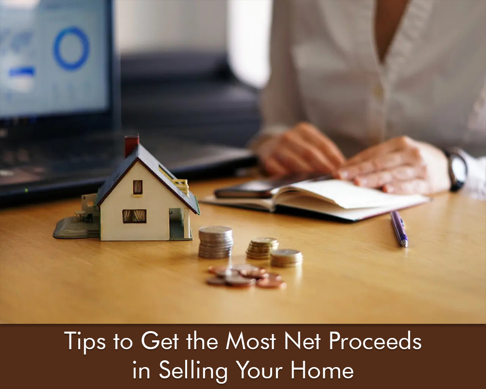 Net Proceeds in Selling Your Home