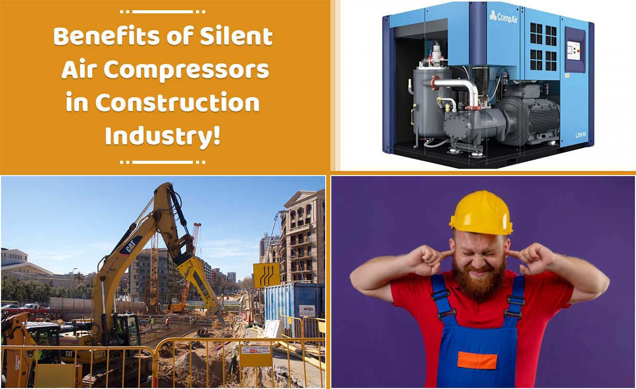 Benefits of Silent Air Compressors in Construction Industry!