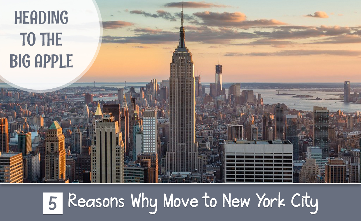 Reasons to Move to New York City