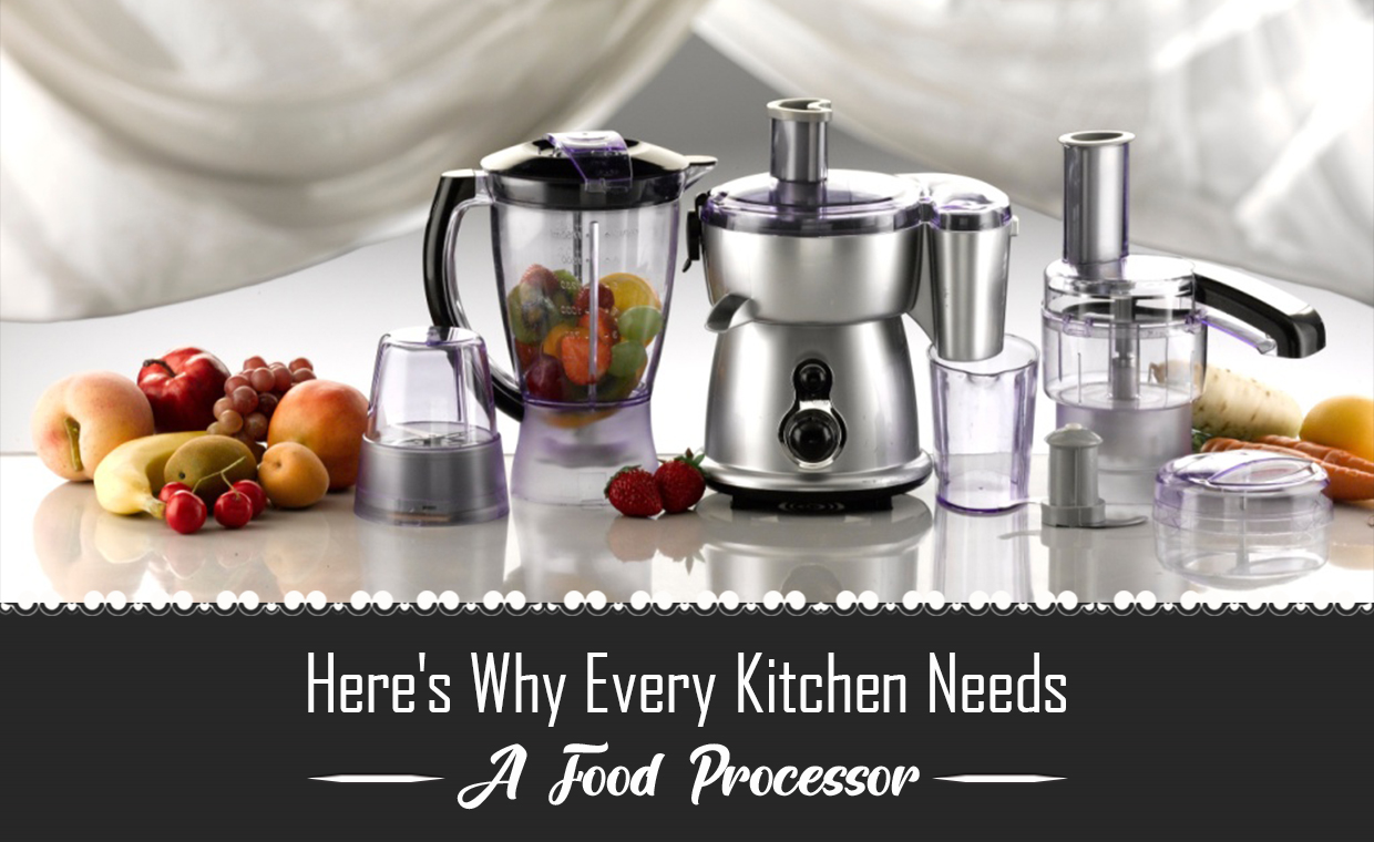 Here's Why Every Kitchen Needs A Food Processor