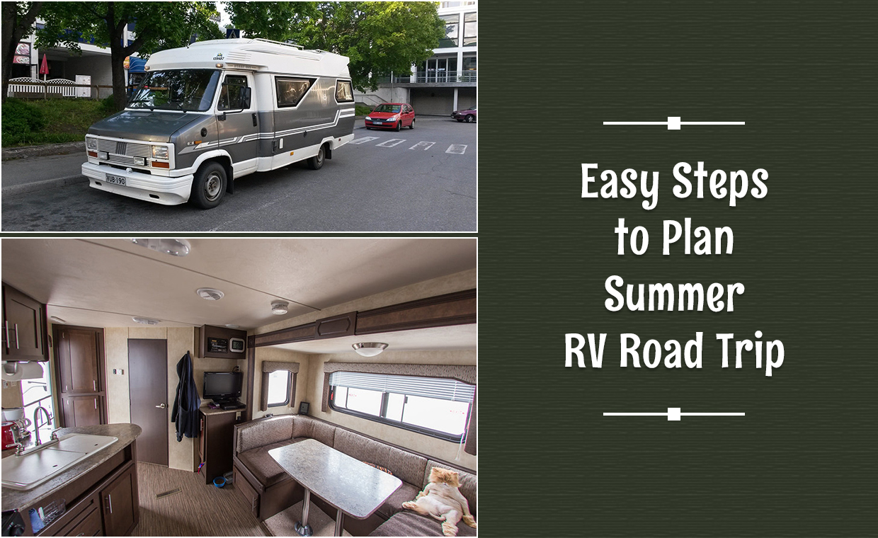 Easy Steps to Plan Summer RV Road Trip