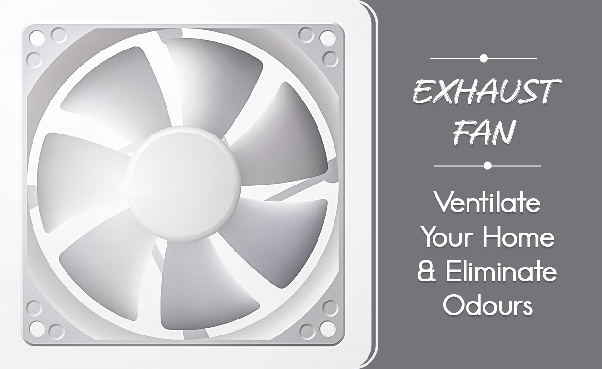 Exhaust Fan for Ventilation