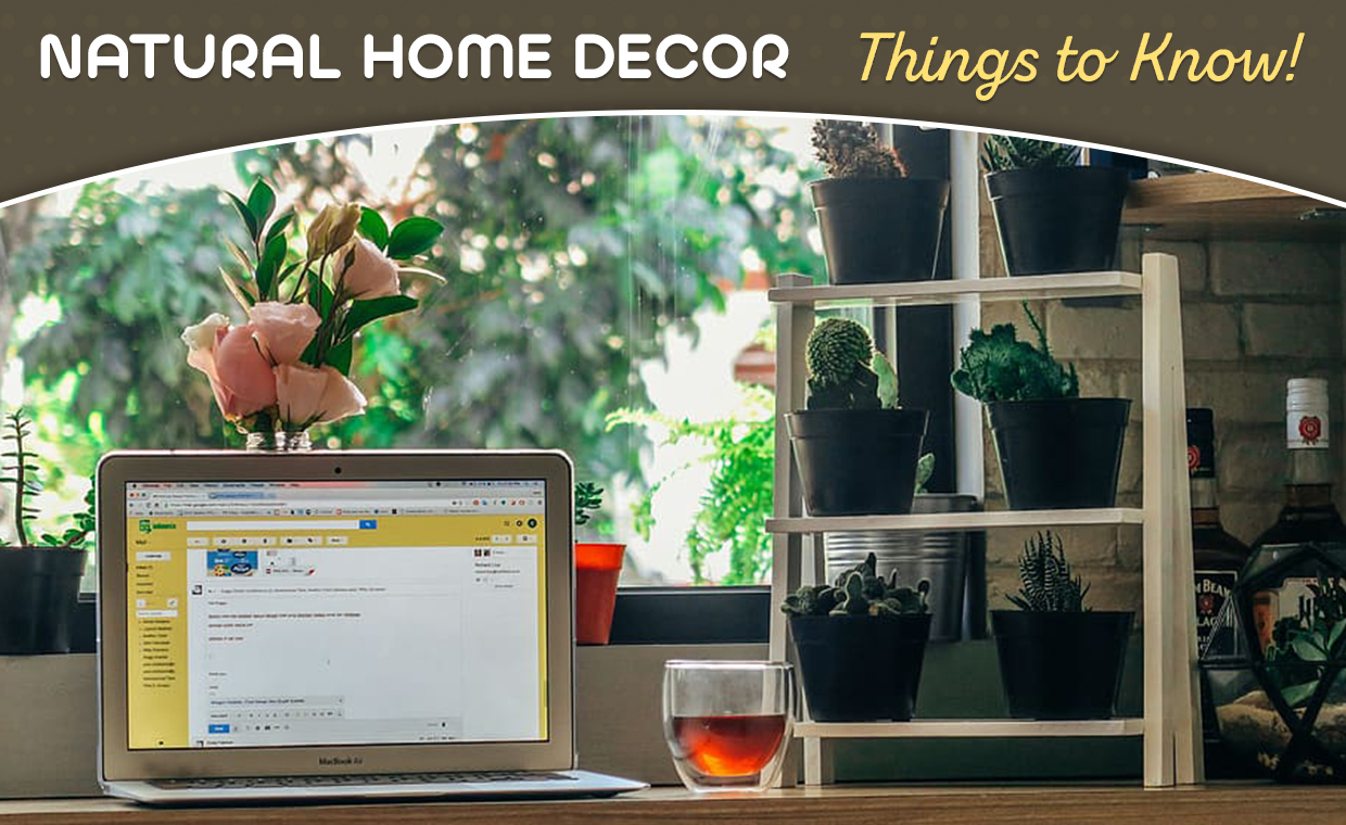 Natural Home Decor