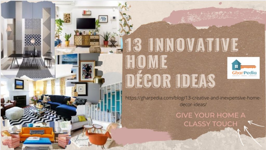 13 Creative & Inexpensive Home Decor Ideas