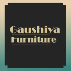 Gaushiya Furniture