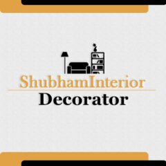 Shubham Interior Decorator