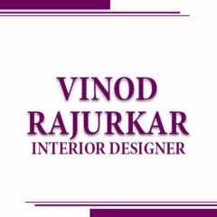 Vinod Rajurkar Interior Designer