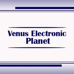 Venus Electronic Planet