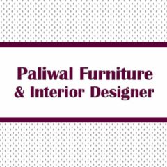 Paliwal Furniture & Interior Designer