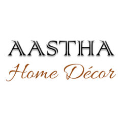Aastha Home Décor