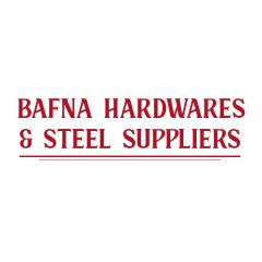 Bafna Hardwares & Steel Suppliers