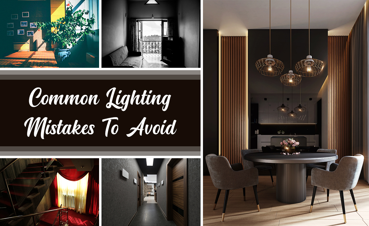 Common Lighting Mistakes