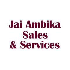 Jai Ambika Sales & Services
