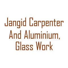 Jangid Carpenter And Aluminium, Glass Work
