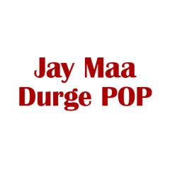 Jay Maa Durge POP