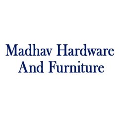 Madhav Hardware And Furniture