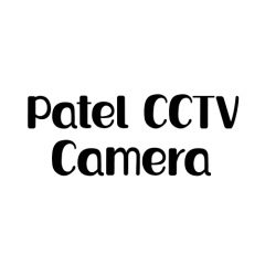 Patel CCTV Camera
